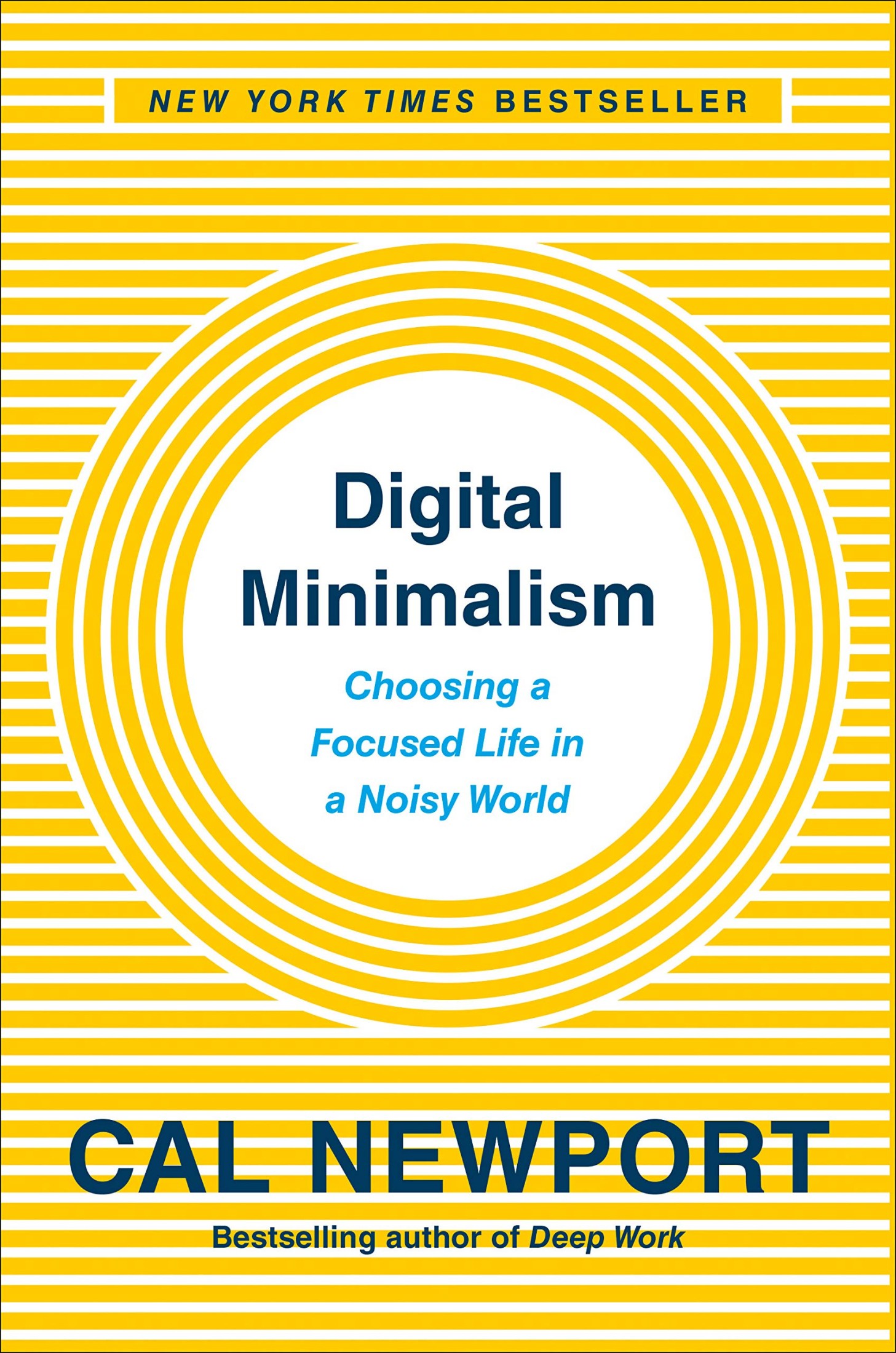 Digital Minimalism - Cal Newport